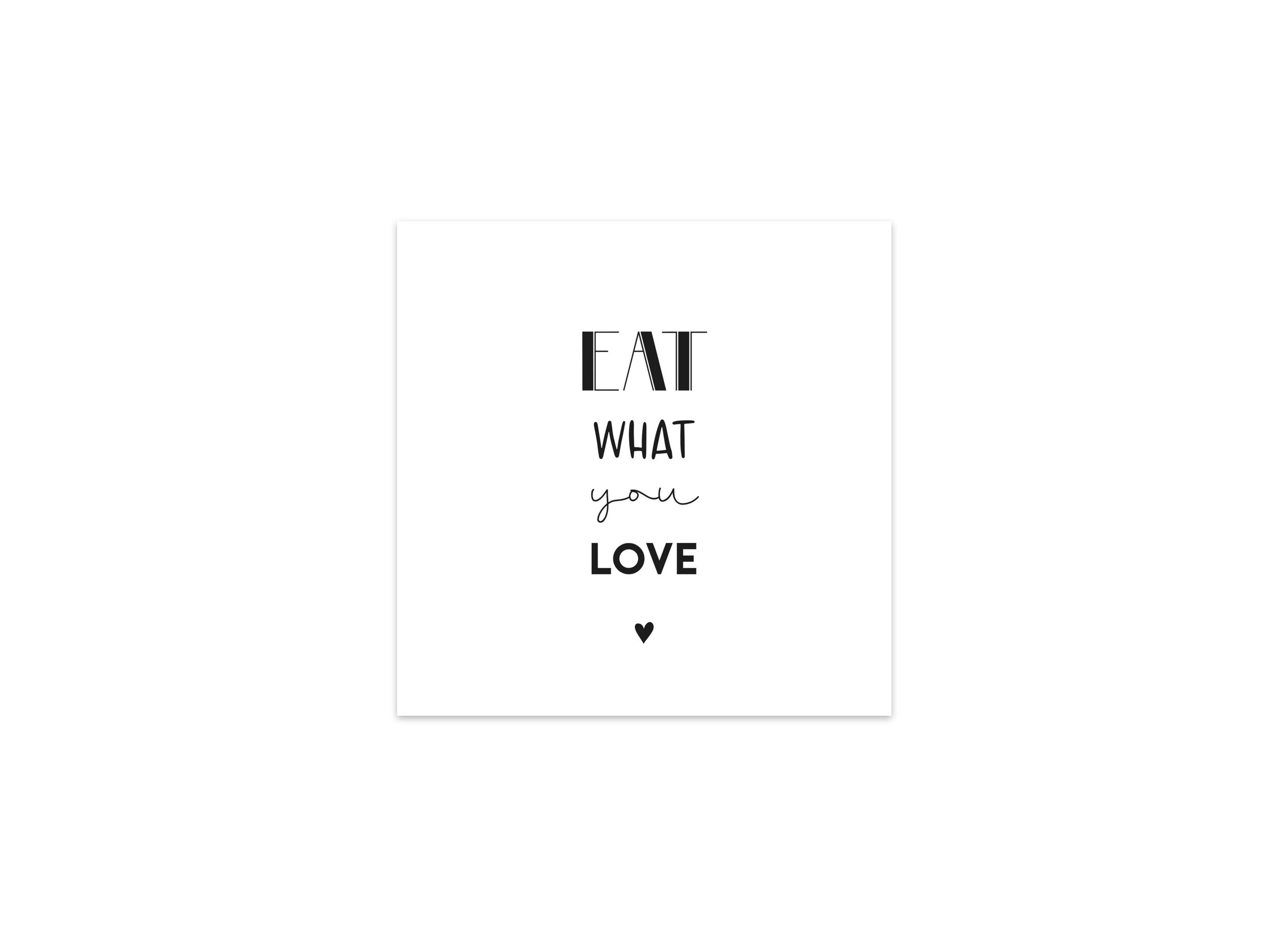 Serviette Eat what you love 33x33cm - papier - zwart/wit 20 stuks - Serviette Eat what you love 33x33cm - papier - noir/blanc 20 pièces