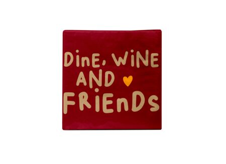 Serviette Wine, Dine, Friends 25x25cm - 20 stuks